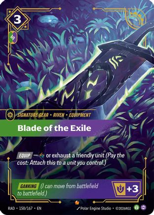 Blade of the Exile (150/167) [Radiance] Foil Riftbound Singles Riot Games