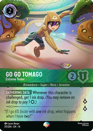 Go Go Tomago - Extreme Tester (Epic) (211/204) [Hyperia City] Holofoil Lorcana Single Disney