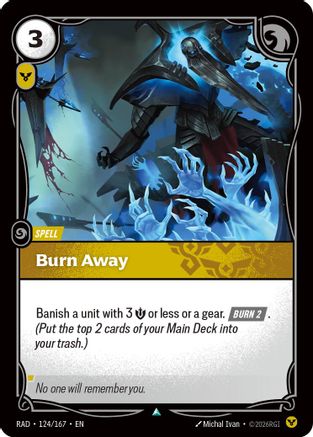 Burn Away (124/167) [Radiance] Foil Riftbound Singles Riot Games