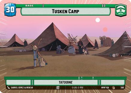 Tusken Camp // Weakness (Hyperspace) (298 // T07/05) [Homeworlds] Star Wars: Unlimited Single Disney
