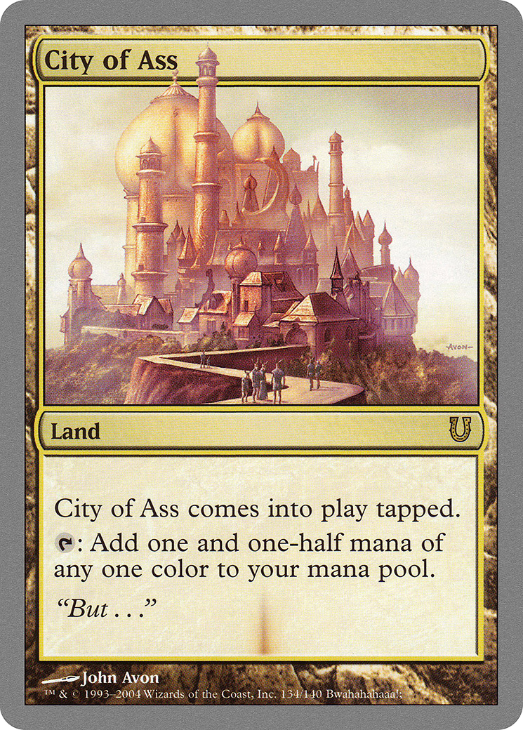 City of Ass (UNH-134) [Unhinged] MTG Single Wizards of the Coast