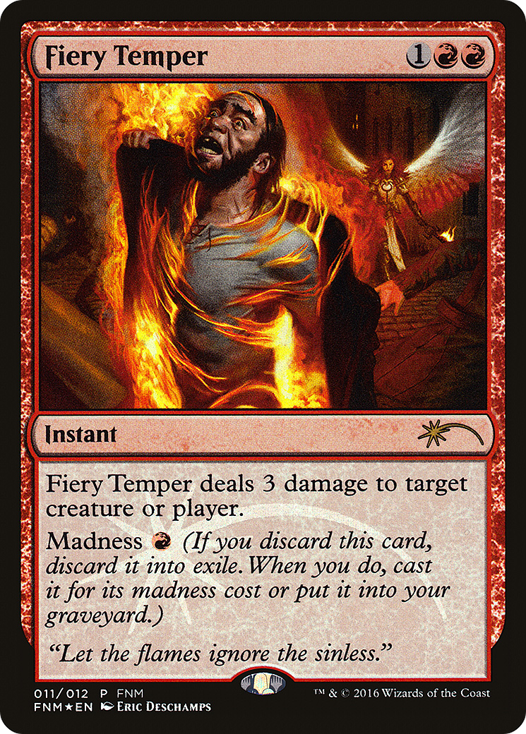 Fiery Temper (FNM-011) [Misc] Friday Night Magic 2016 Foil MTG Single Wizards of the Coast