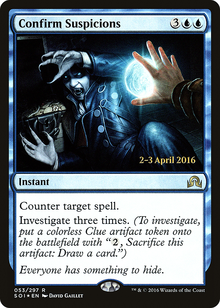 Confirm Suspicions (PRE-053) [Shadows over Innistrad Promos] Foil MTG Single Wizards of the Coast