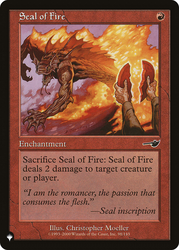 Seal of Fire (LIST-NEM-98) [Mystery Booster] The List MTG Single Wizards of the Coast