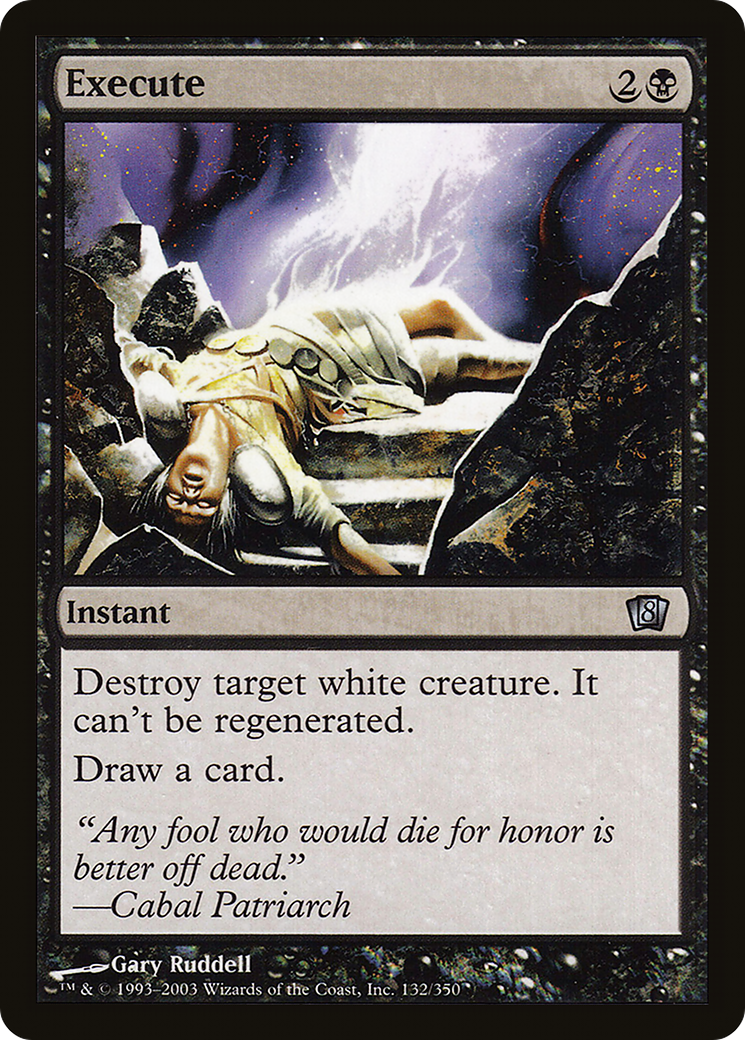 Execute (8ED-132) [8th Edition] Foil MTG Single Wizards of the Coast