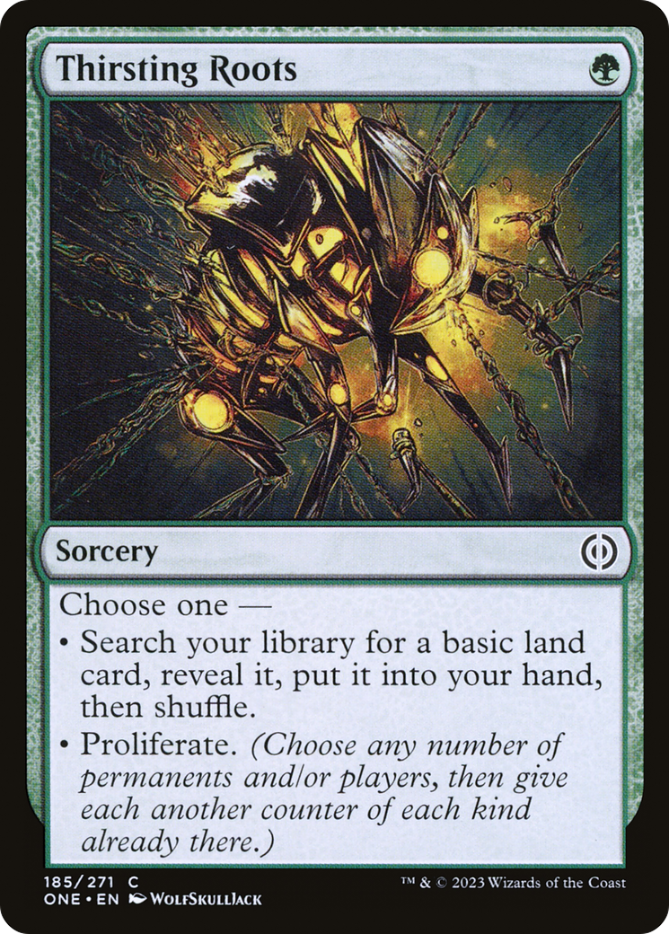 Thirsting Roots (ONE-185) [Phyrexia: All Will Be One] Foil MTG Single Wizards of the Coast