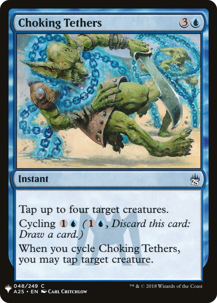 Choking Tethers (LIST-048) [Mystery Booster] The List MTG Single Wizards of the Coast