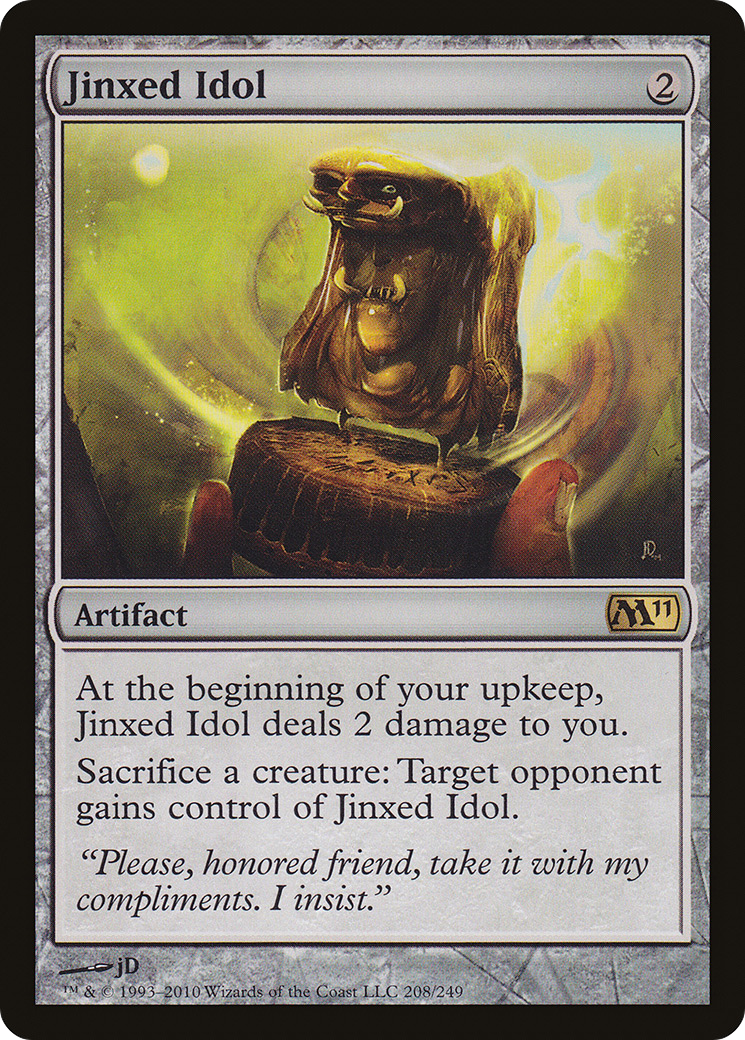Jinxed Idol (M11-208) [Magic 2011] MTG Single Wizards of the Coast