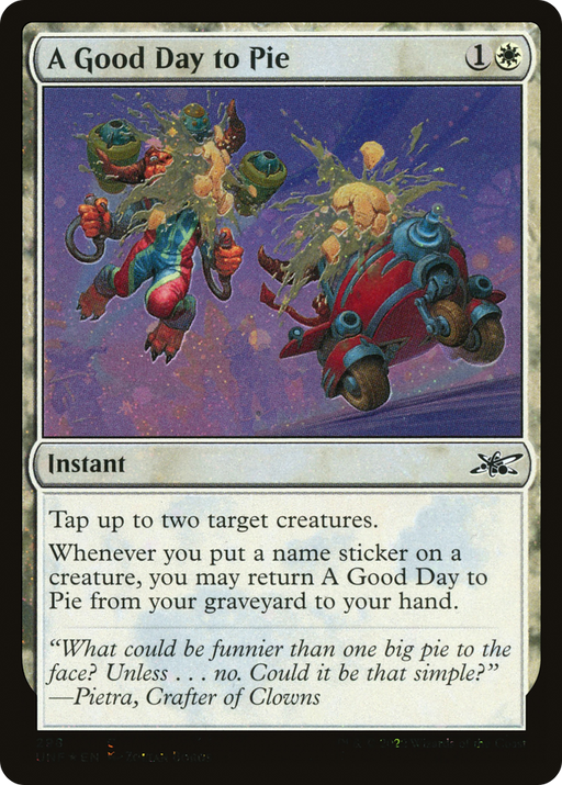 A Good Day to Pie (Galaxy Foil) (UNF-298) [Unfinity] Foil MTG Single Wizards of the Coast