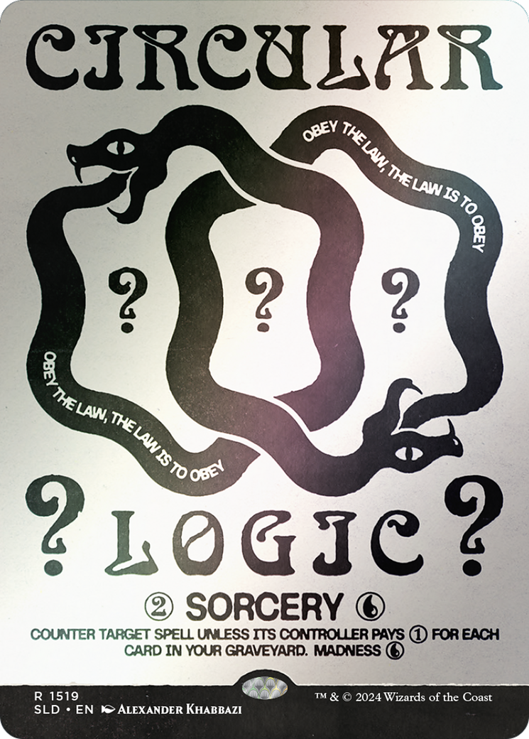Circular Logic (Rainbow Foil) (SLD-1519) [Secret Lair] Drop (Borderless) Foil MTG Single Wizards of the Coast
