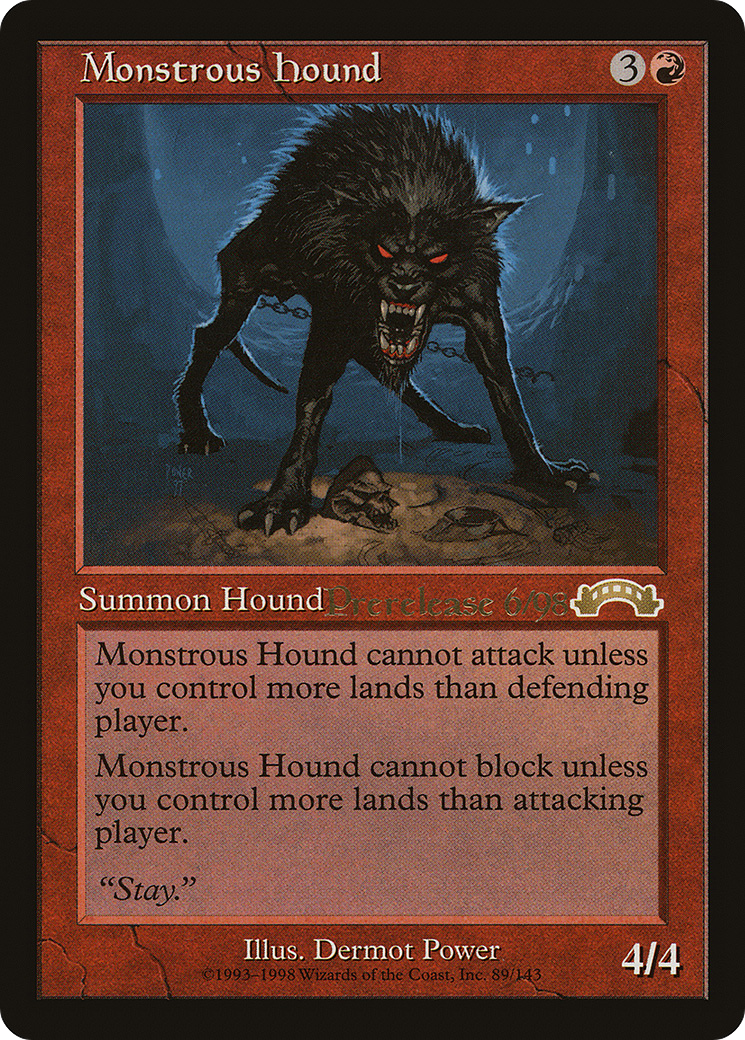Monstrous Hound (PRE-089) [Exodus Promos] MTG Single Wizards of the Coast