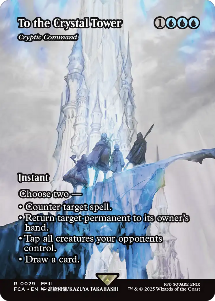 To the Crystal Tower - Cryptic Command (Showcase) (FCA-029) [FINAL FANTASY: Through the Ages] / To the Crystal Tower (Borderless) MTG Single Wizards of the Coast