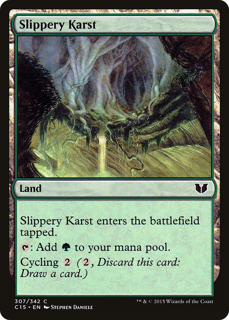 Slippery Karst (C15-307) [Commander 2015] MTG Single Wizards of the Coast