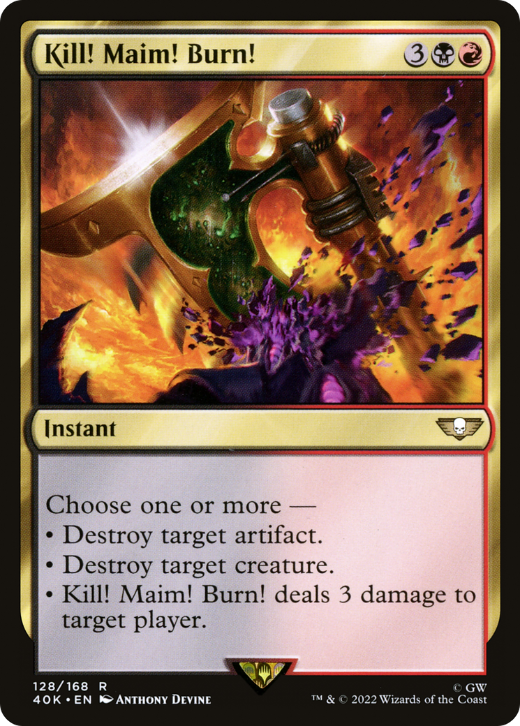 Kill! Maim! Burn! (40K-128) [Warhammer 40,000 Commander] MTG Single Wizards of the Coast