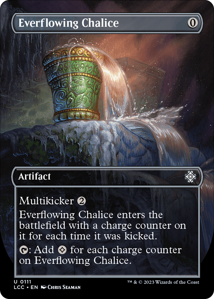 Everflowing Chalice (LCC-111) [The Lost Caverns of Ixalan Commander] (Borderless) Foil MTG Single Wizards of the Coast