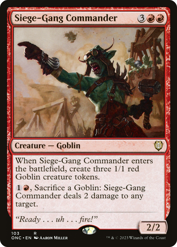 Siege-Gang Commander (ONC-103) [Phyrexia: All Will Be One Commander] MTG Single Wizards of the Coast
