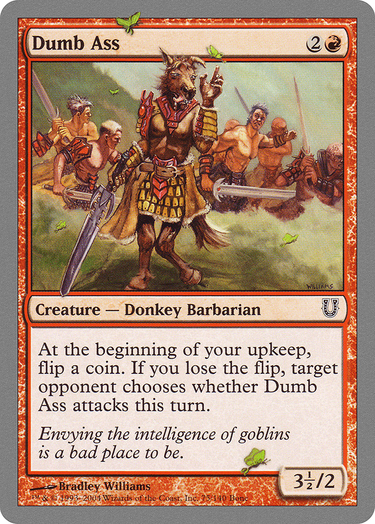 Dumb Ass (UNH-075) [Unhinged] MTG Single Wizards of the Coast