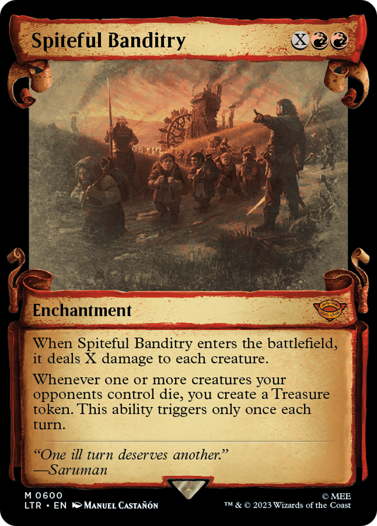 Spiteful Banditry (Showcase Scrolls) (LTR-600) [The Lord of the Rings: Tales of Middle-earth] (Showcase) Foil MTG Single Wizards of the Coast