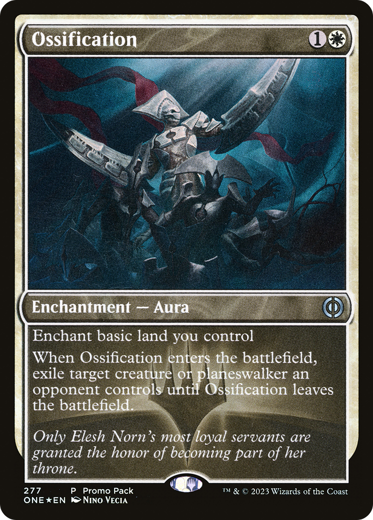 Ossification (PPONE-277) [Phyrexia: All Will Be One] MTG Single Wizards of the Coast