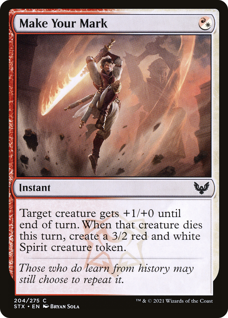 Make Your Mark (STX-204) [Strixhaven: School of Mages] MTG Single Wizards of the Coast
