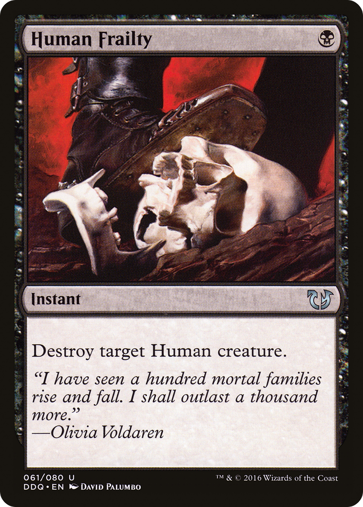 Human Frailty (DDQ-061) [Misc] Duel Decks: Blessed vs. Cursed MTG Single Wizards of the Coast