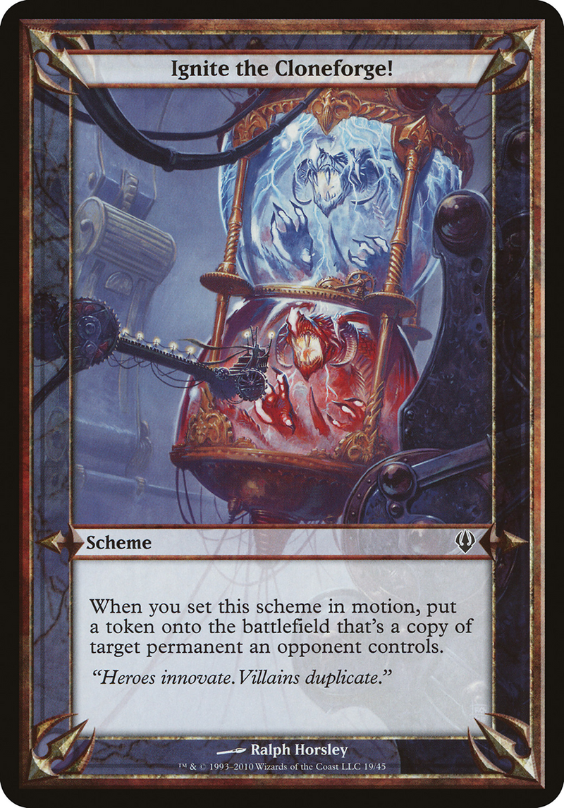 Ignite the Cloneforge! (Archenemy) (OVER-) [Misc] Archenemy Schemes MTG Single Wizards of the Coast