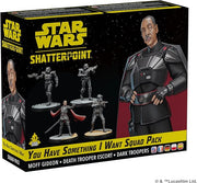 Star Wars Shatterpoint: You Have Something I Want Squad Pack Star Wars: Shatterpoint Atomic Mass Games