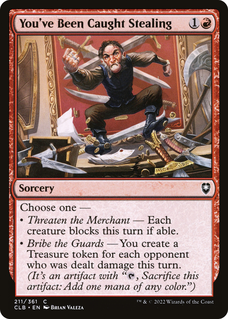 You've Been Caught Stealing (CLB-211) [Commander Legends: Battle for Baldur's Gate] Foil MTG Single Wizards of the Coast