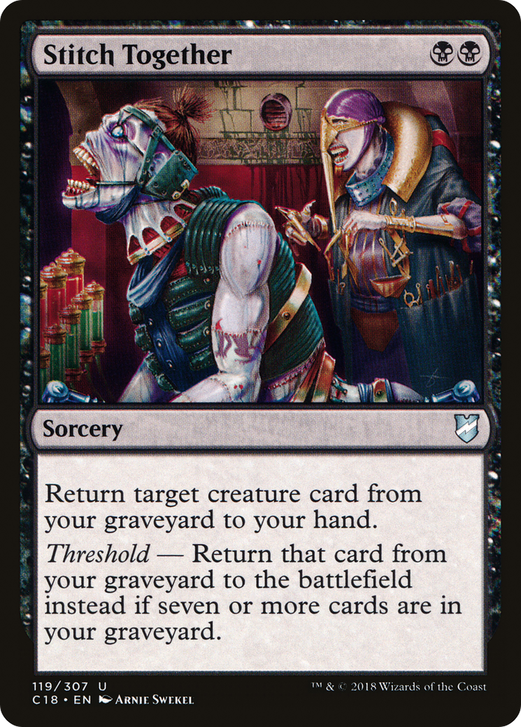 Stitch Together (C18-119) [Commander 2018] MTG Single Wizards of the Coast