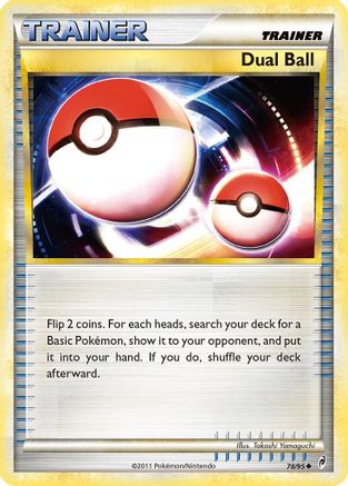 Dual Ball (78/95) - [HGSS: Call of Legends] Pokemon Single Pokémon