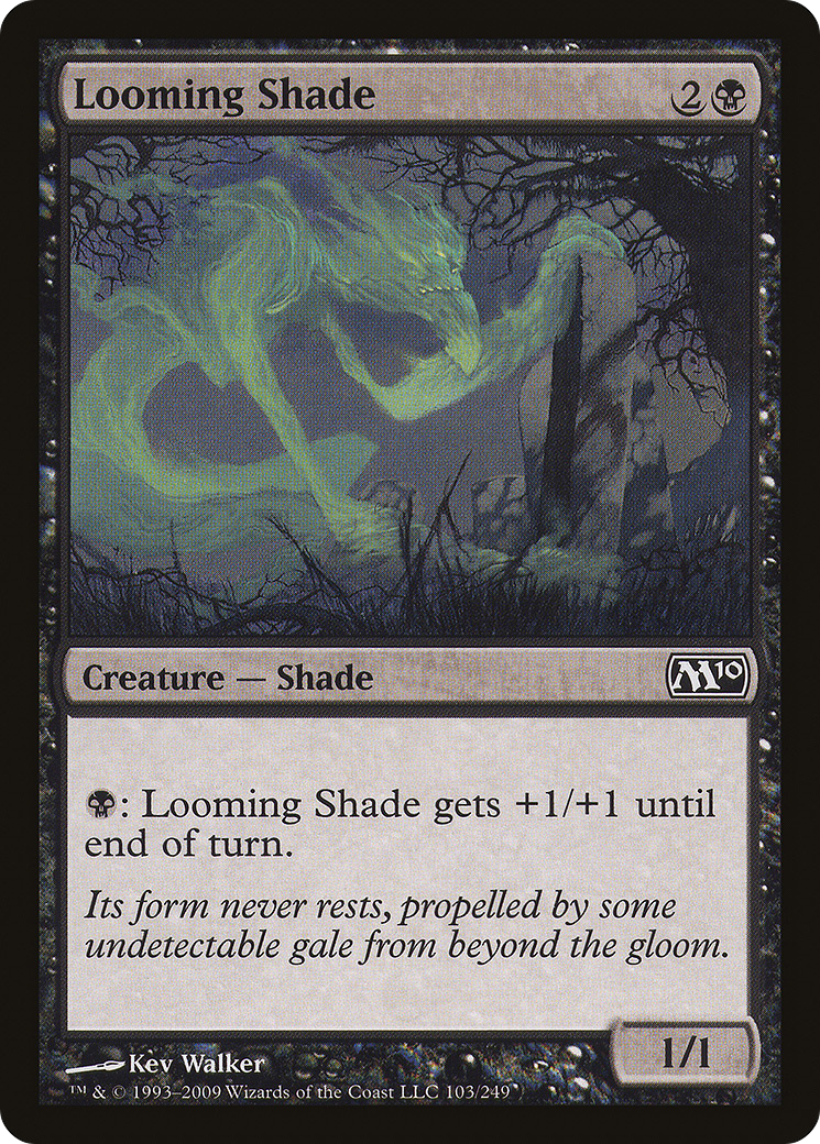 Looming Shade (M10-103) [Magic 2010] MTG Single Wizards of the Coast