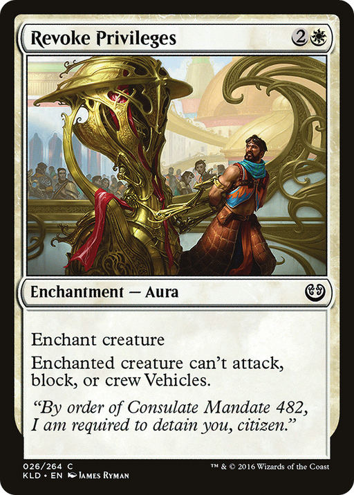 Revoke Privileges (KLD-026) [Kaladesh] MTG Single Wizards of the Coast