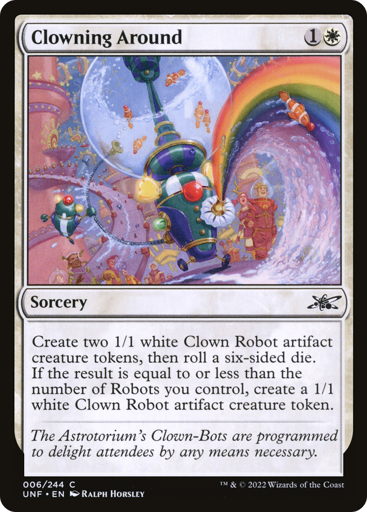 Clowning Around (UNF-006) [Unfinity] Foil MTG Single Wizards of the Coast