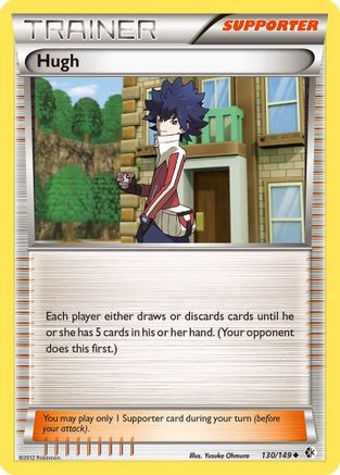 Hugh (130/149) [BW: Boundaries Crossed] Pokemon Single Pokémon
