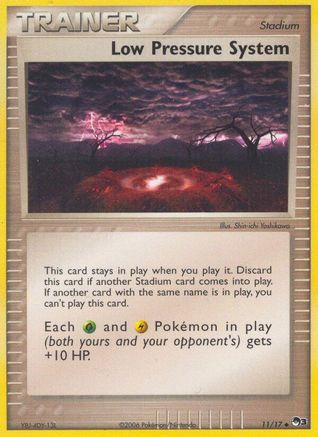 Low Pressure System 011/017 [Promos: POP Series 3] Pokemon Single Pokémon