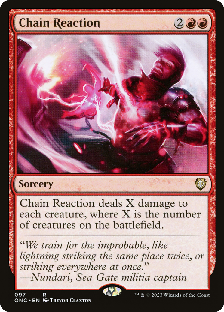 Chain Reaction (ONC-097) [Phyrexia: All Will Be One Commander] MTG Single Wizards of the Coast