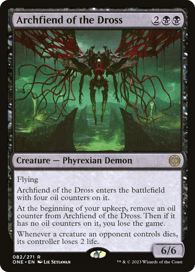 Archfiend of the Dross (ONE-082) [Phyrexia: All Will Be One] MTG Single Wizards of the Coast