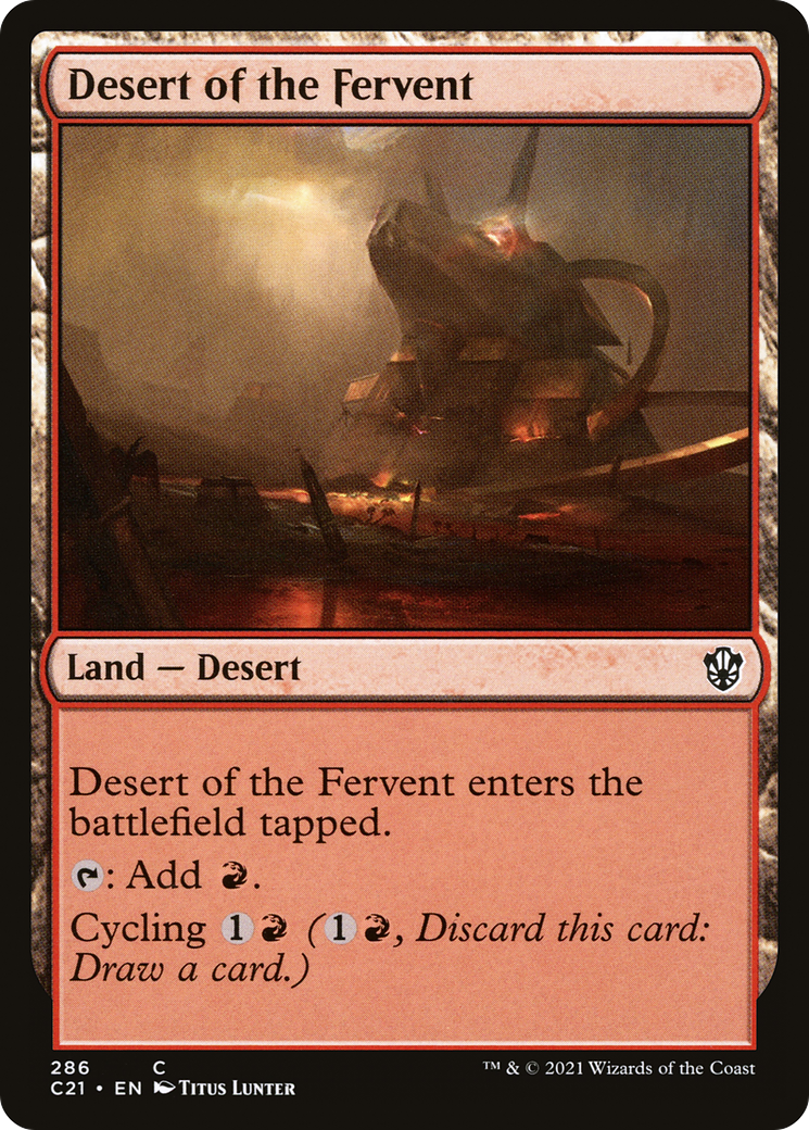 Desert of the Fervent (C21-286) [Commander 2021] MTG Single Wizards of the Coast