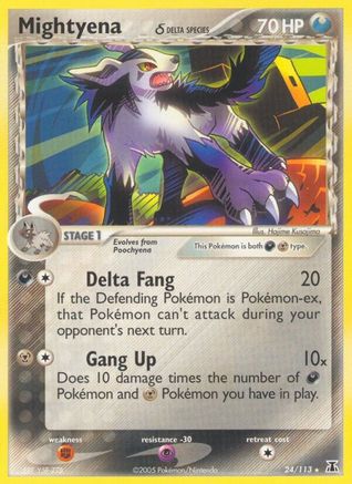 Mightyena (Delta Species) (24/113) [EX: Delta Species] Pokemon Single Pokémon