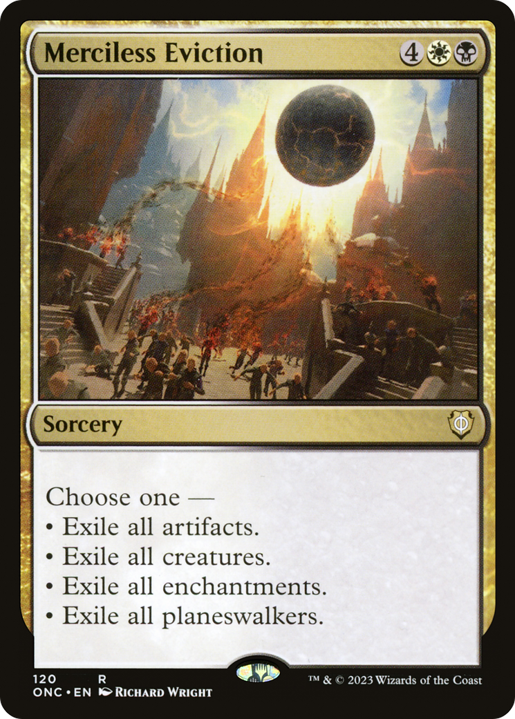 Merciless Eviction (ONC-120) [Phyrexia: All Will Be One Commander] MTG Single Wizards of the Coast