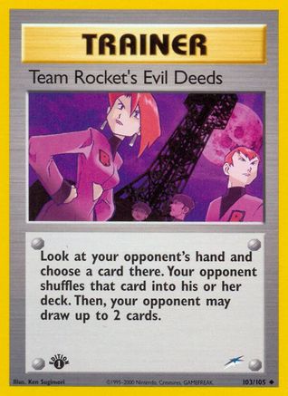 Team Rocket's Evil Deeds (/105) 1st Edition [Vintage: Neo Destiny] Pokemon Single Pokémon