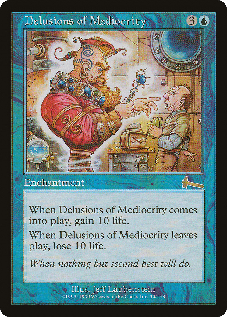 Delusions of Mediocrity (ULG-030) [Urza's Legacy] MTG Single Wizards of the Coast