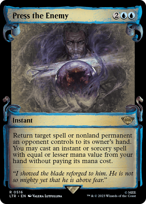 Press the Enemy (Showcase Scrolls) (LTR-516) [The Lord of the Rings: Tales of Middle-earth] (Showcase) MTG Single Wizards of the Coast