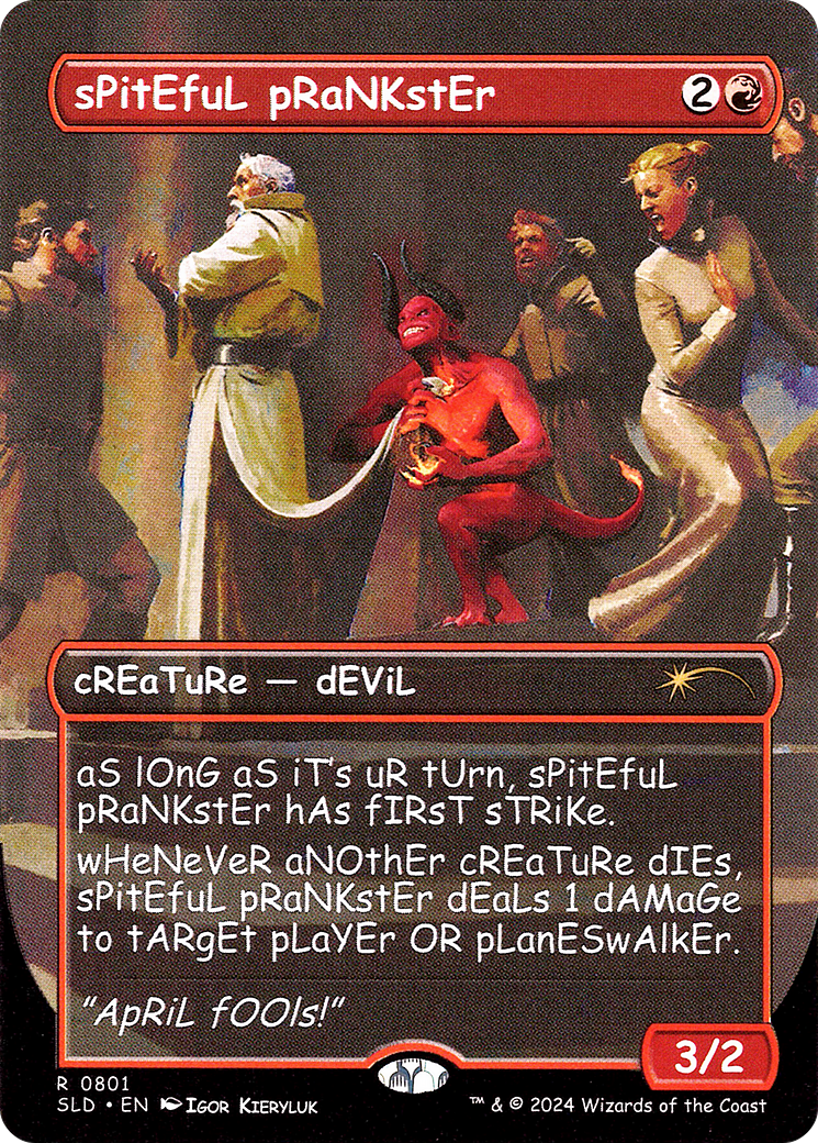sPitEfuL pRaNKstEr (SLD-801) [Secret Lair] Drop (Borderless) MTG Single Wizards of the Coast