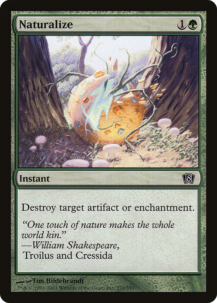 Naturalize (8ED-270) [8th Edition] Foil MTG Single Wizards of the Coast