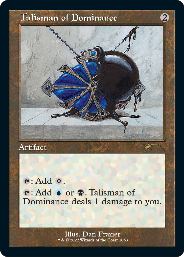 Talisman of Dominance (SLD-1053) [Secret Lair Drop]