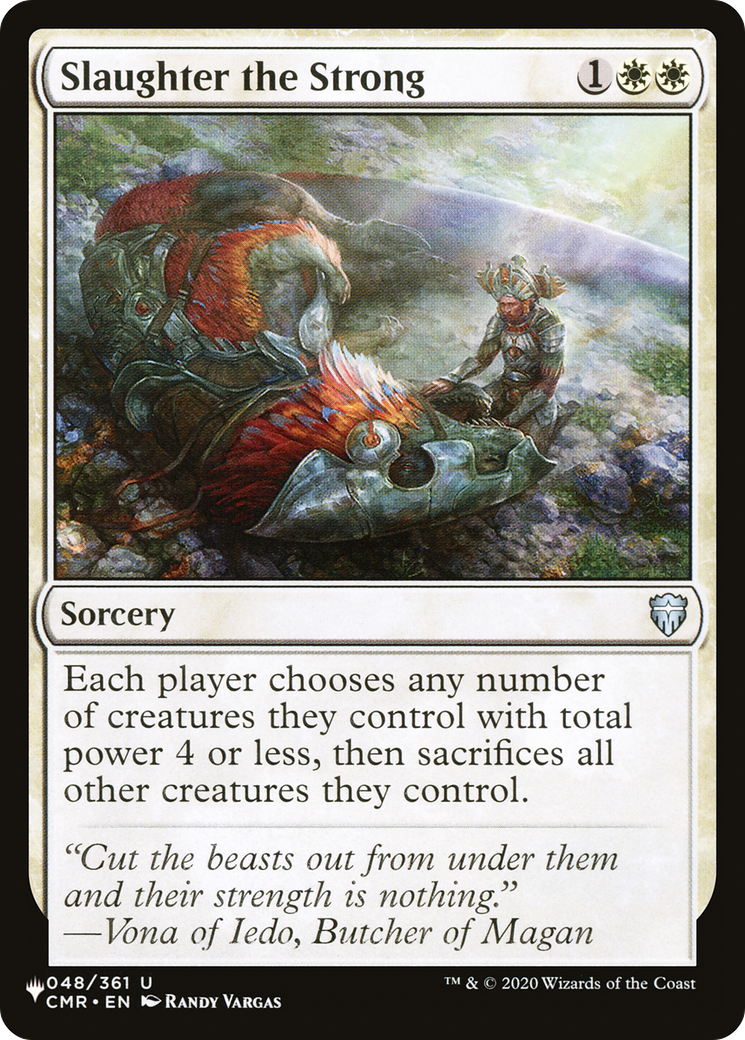 Slaughter the Strong (LIST-CMR-48) [Mystery Booster] The List MTG Single Wizards of the Coast