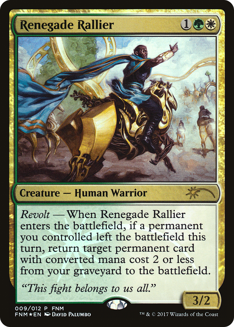 Renegade Rallier (FNM-009) [Misc] Friday Night Magic 2017 Foil MTG Single Wizards of the Coast