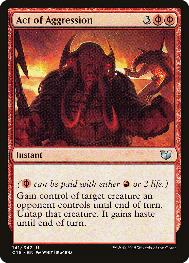 Act of Aggression (C15-141) [Commander 2015] MTG Single Wizards of the Coast