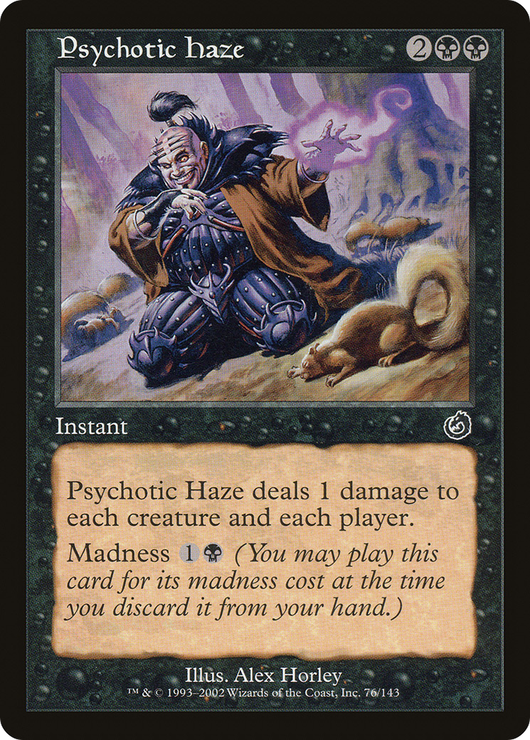 Psychotic Haze (TOR-076) [Torment] MTG Single Wizards of the Coast
